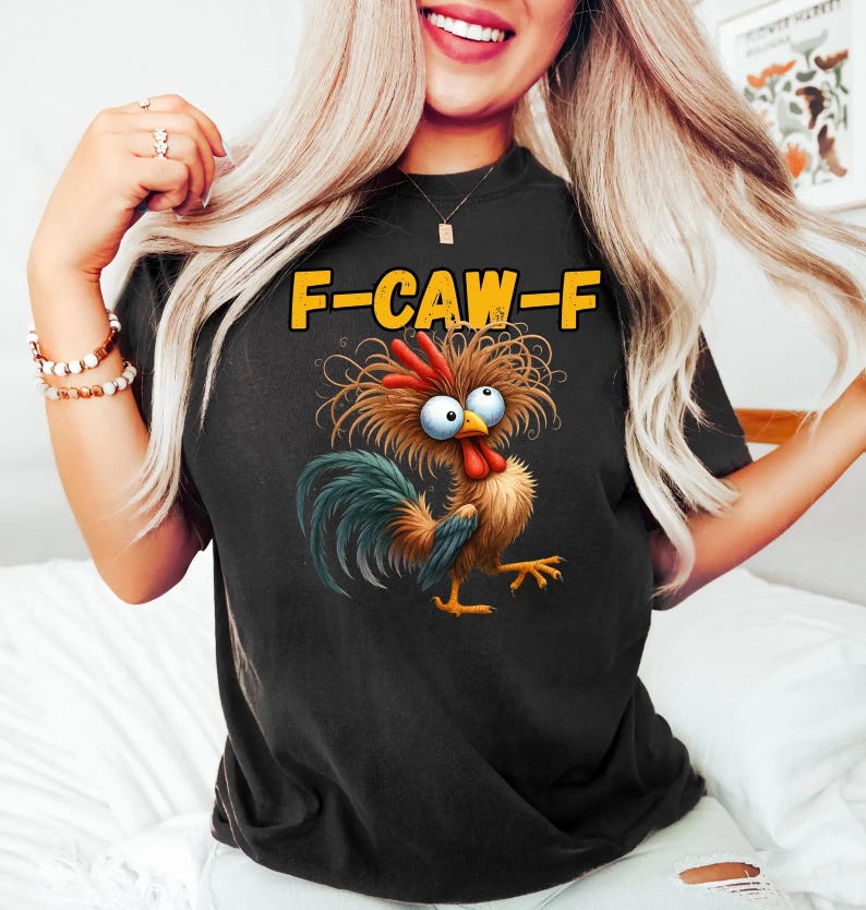 Funny Rooster “F-Caw-F” Graphic Tee – Sassy Raven & Crow Gift Shirt
