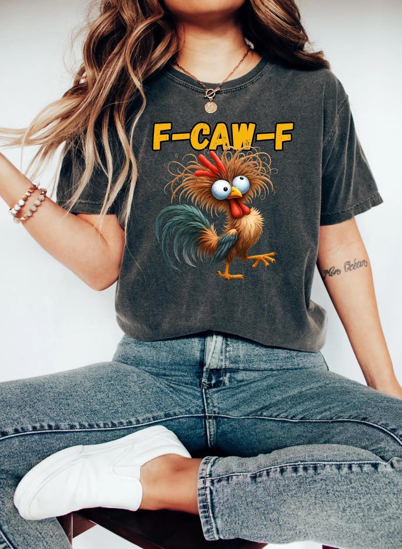 Funny Rooster “F-Caw-F” Graphic Tee – Sassy Raven & Crow Gift Shirt