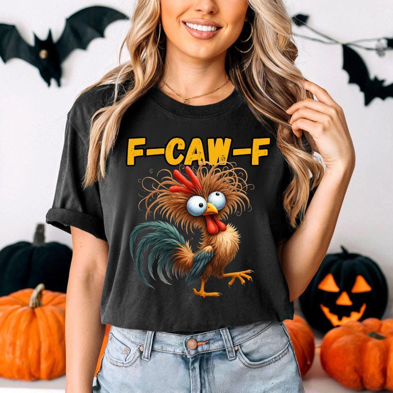 Funny Rooster “F-Caw-F” Graphic Tee – Sassy Raven & Crow Gift Shirt