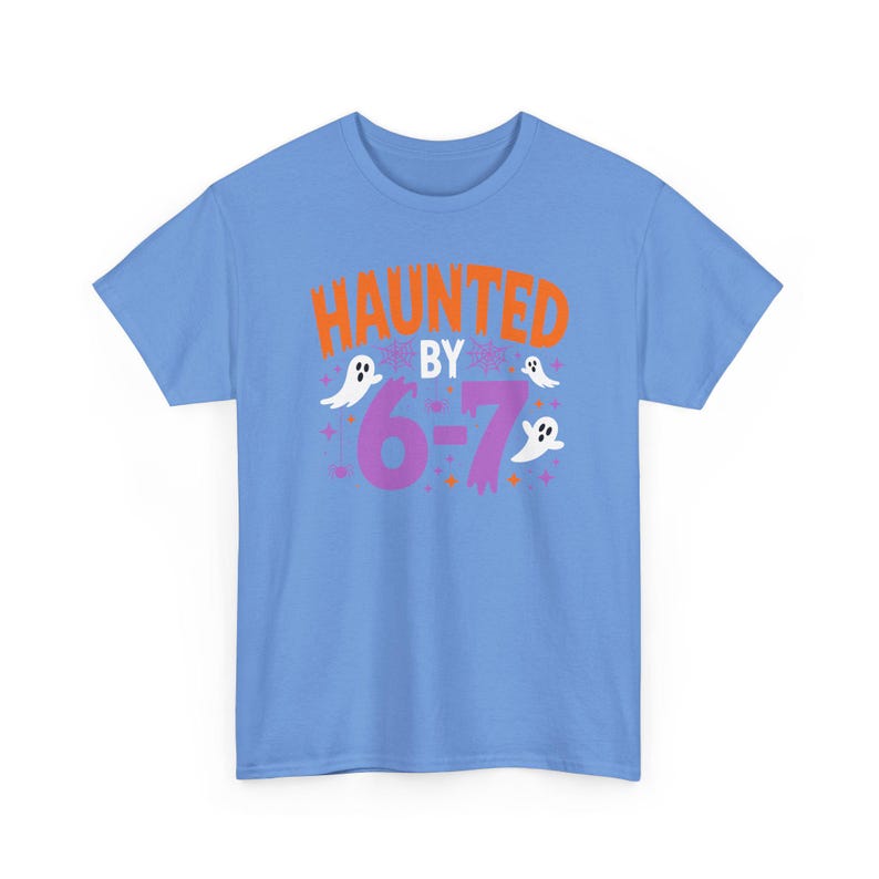 Haunted by 6 7 Shirt – Viral Halloween Meme Tee, Spooky Ghost Joke Unisex T-Shirt